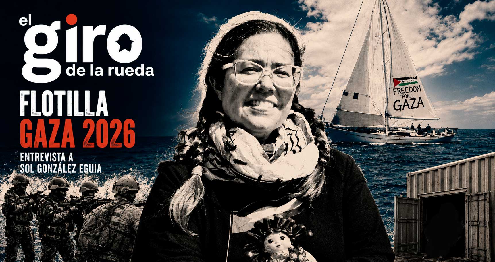 Flotilla Gaza 2026: entrevista a Sol González Eguia