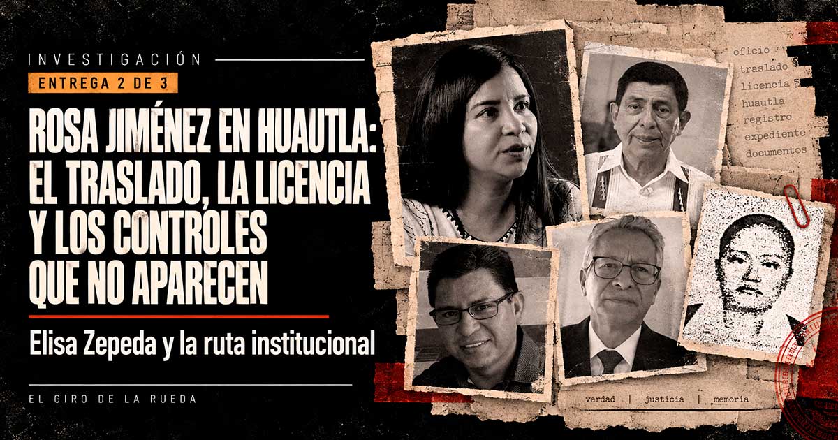 Rosa Jiménez en Huautla: el traslado, la licencia y los controles que no aparecen